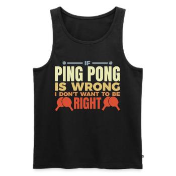 Table tennis player joke - Men's Premium Organic Tank Top - black - Front - Michal (187cm)
