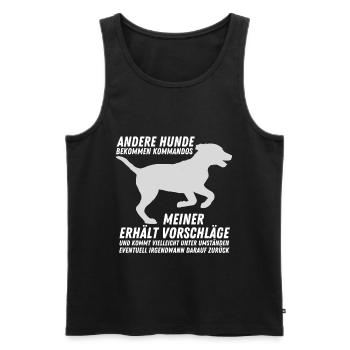 Andere Hunde bekommen Kommandos, meiner Vorschläge - Männer Premium Bio Tank Top - Schwarz - Vorne - Michal (187cm)