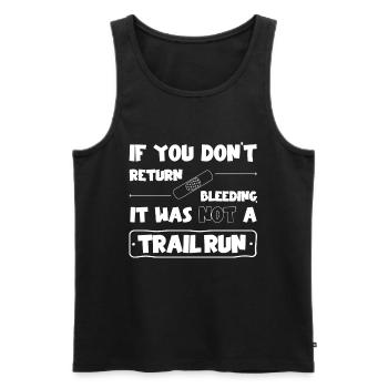 No trail run if you don't come back bleeding - Men's Premium Organic Tank Top - black - Front - Michal (187cm)