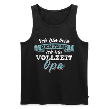 Ich bin kein Rentner ich bin Vollzeit Opa - Männer Premium Bio Tank Top - Schwarz - Vorne - Michal (187cm)