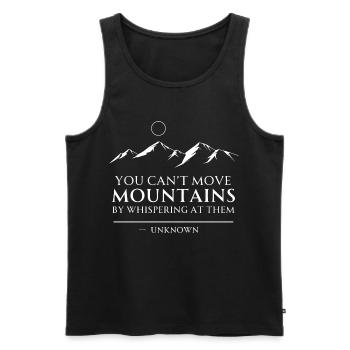 Motivierendes Zitat Berge versetzen - Männer Premium Bio Tank Top - Schwarz - Vorne - AI Model Male 178 light (178cm)