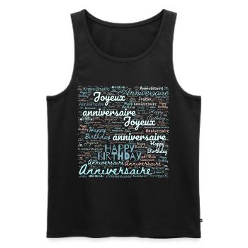 ALLES GUTE ZUM GEBURTSTAG. ALLES GUTE ZUM GEBURTSTAG. JAHRESTAG. - Männer Premium Bio Tank Top - Schwarz - Vorne - Michal (187cm)