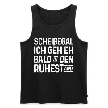 Scheißegal Ich geh eh bald in den Ruhestand - Männer Premium Bio Tank Top - Schwarz - Vorne - Michal (187cm)