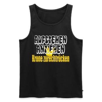 aufstehen anziehen Krone zurechtrücken - Männer Premium Bio Tank Top - Schwarz - Vorne - Michal (187cm)