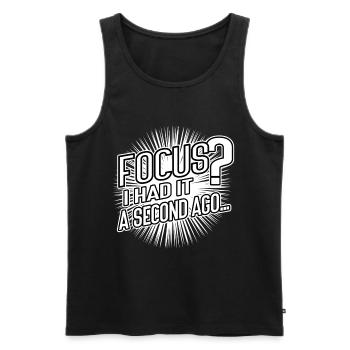 Focus? I Had It a Second Ago – Brain Humor - Men's Premium Organic Tank Top - black - Front - AI Model Male 178 light (178cm)