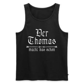 Thomas is already doing it - Men's Premium Organic Tank Top - black - Front - Michal (187cm)