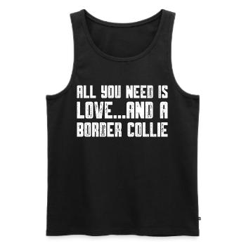 all you need is love and a border collie - Männer Premium Bio Tank Top - Schwarz - Vorne - AI Model Male 178 light (178cm)
