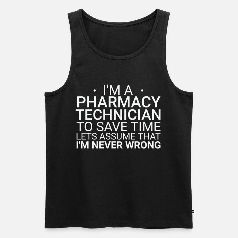 Pharmacy technician Never Wrong - Männer Premium Bio Tank Top - Schwarz