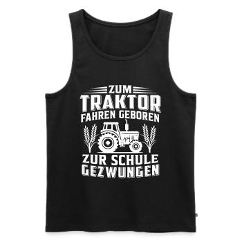 Born to drive a tractor Forced to go to school - Men's Premium Organic Tank Top - black - Front - AI Model Male 178 light (178cm)