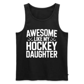 Awesome like my daughter daddy hockey - Men's Premium Organic Tank Top - black - Front - Michal (187cm)