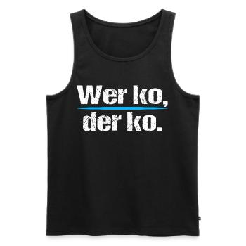 Wer ko der ko – Bavarian saying - Men's Premium Organic Tank Top - black - Front - AI Model Male 178 light (178cm)