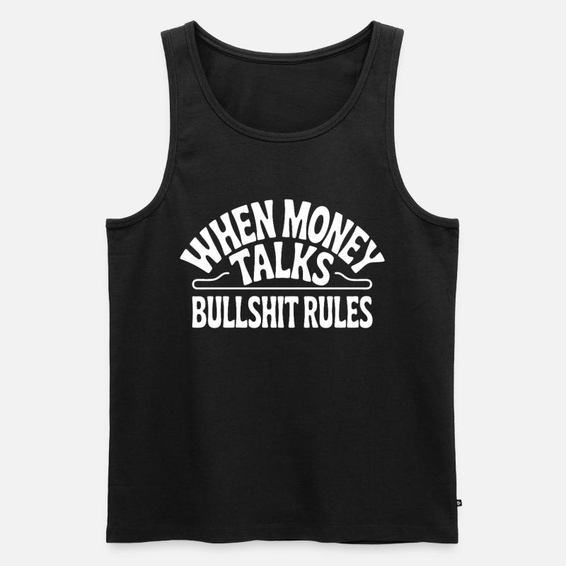 Geld spricht Lügen regeln - Männer Premium Bio Tank Top - Schwarz