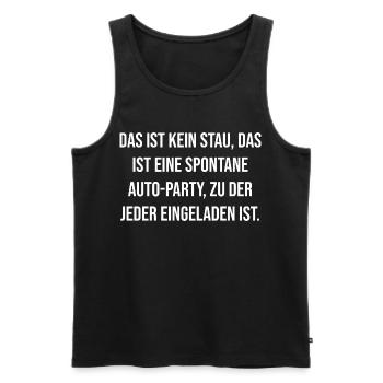 Spontane Auto-Party Spruch - Männer Premium Bio Tank Top - Schwarz - Vorne - Michal (187cm)
