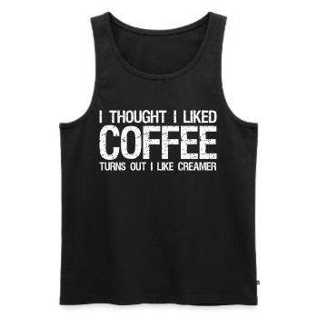 I thought I liked coffee turns out I like cream - Männer Premium Bio Tank Top - Schwarz - Vorne - Michal (187cm)