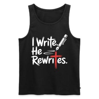 I Write He Rewrites Glauben Jesus - Männer Premium Bio Tank Top - Schwarz - Vorne - Michal (187cm)