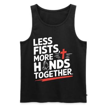 Less Fists More Hands Together Prayer - Men's Premium Organic Tank Top - black - Front - AI Model Male 178 light (178cm)