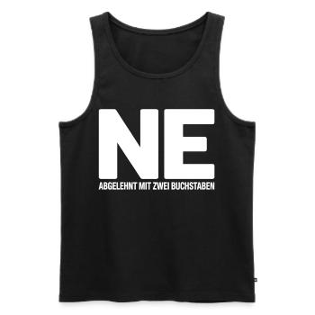 NE? Cool rejection shirt with a clear message - Men's Premium Organic Tank Top - black - Front - AI Model Male 178 light (178cm)
