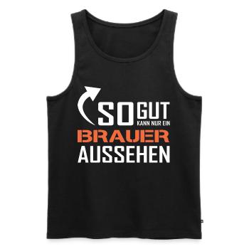 So gut kann nur ein Brauer aussehen - Männer Premium Bio Tank Top - Schwarz - Vorne - Michal (187cm)