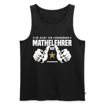Mathelehrer - Männer Premium Bio Tank Top - Schwarz - Vorne - Michal (187cm)