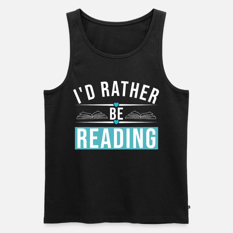 I'D RATHER BE READING - Männer Premium Bio Tank Top - Schwarz