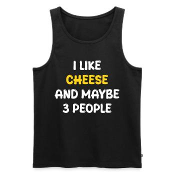 I Like Cheese And Maybe Three People - Men's Premium Organic Tank Top - black - Front - AI Model Male 178 light (178cm)