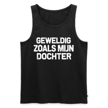 Großartig wie meine Tochter – schönes Geschenkhemd - Männer Premium Bio Tank Top - Schwarz - Vorne - Michal (187cm)