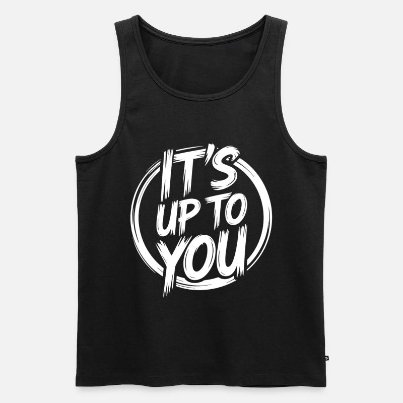 Es Liegt An Dir - Männer Premium Bio Tank Top - Schwarz