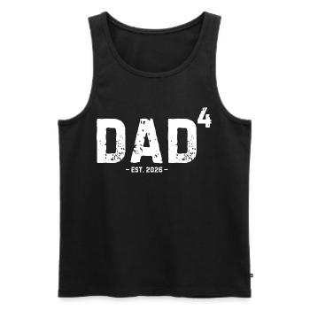 Dad4 Est 2026 Fourth Time Dad of Four Kids - Men's Premium Organic Tank Top - black - Front - Michal (187cm)