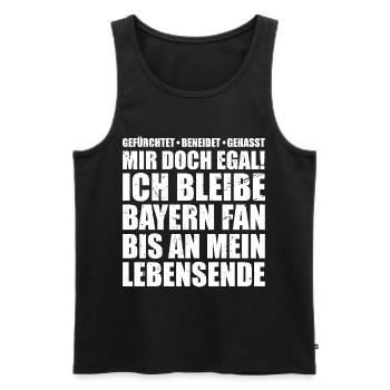 Ich bleibe Bayern Fan Tolles Bayern Fan Geschenk - Männer Premium Bio Tank Top - Schwarz - Vorne - Michal (187cm)