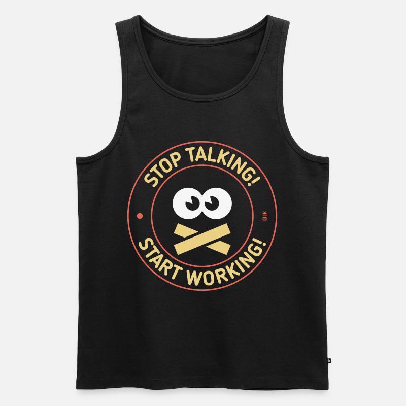 Stop Talking! Start Working! (3C) - Männer Premium Bio Tank Top - Schwarz