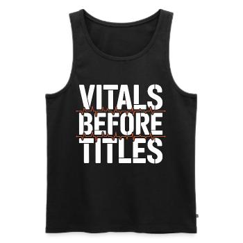 ICU Nurse Vitals Before Titles Intensive Care - Men's Premium Organic Tank Top - black - Front - AI Model Male 178 light (178cm)