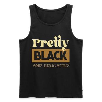 Pretty Black & Educated Tee - Men's Premium Organic Tank Top - black - Front - AI Model Male 178 light (178cm)