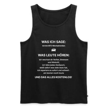 Was ich sage: Ich bin KFZ-Mechatroniker–Fun Shirt - Männer Premium Bio Tank Top - Schwarz - Vorne - AI Model Male 178 light (178cm)