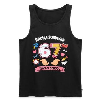 Bruh I survived 67 days of school - Men's Premium Organic Tank Top - black - Front - AI Model Male 178 light (178cm)