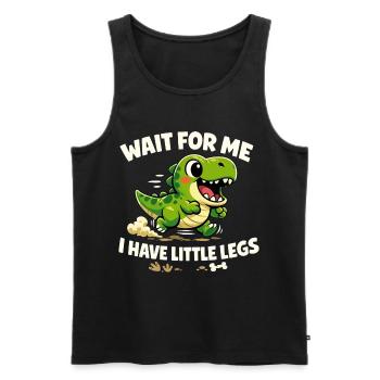 Wait for me - I've got funny short legs - Men's Premium Organic Tank Top - black - Front - Michal (187cm)