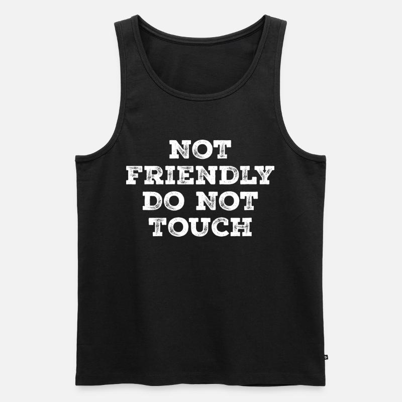 Not friendly do not touch - Men's Premium Organic Tank Top - black