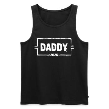 DADDY 2026 Stolzer werdender Vater - Männer Premium Bio Tank Top - Schwarz - Vorne - Michal (187cm)