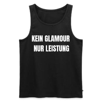 Kein Glamour Nur Leistung | Arbeit Shirt - Männer Premium Bio Tank Top - Schwarz - Vorne - AI Model Male 178 light (178cm)