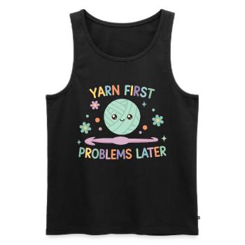 Yarn First Problems Later Funny Crochet Yarn - Men's Premium Organic Tank Top - black - Front - AI Model Male 178 light (178cm)