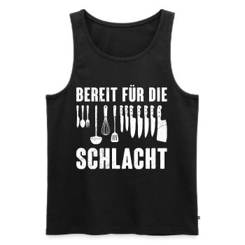 Chefkoch BEREIT FÜR DIE SCHLACHT Lustiges - Männer Premium Bio Tank Top - Schwarz - Vorne - Michal (187cm)