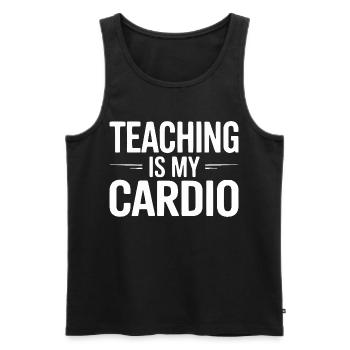 Teaching Is My Cardio Teacher Humor Design - Men's Premium Organic Tank Top - black - Front - Michal (187cm)