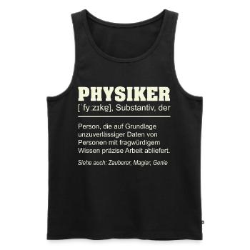 Physiker Definition – Lustiges Geschenk Design - Männer Premium Bio Tank Top - Schwarz - Vorne - AI Model Male 178 light (178cm)