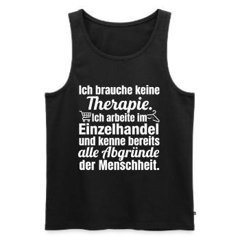 No therapy – I work in retail - Men's Premium Organic Tank Top - black - Front - AI Model Male 178 light (178cm)