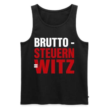 Gross taxes = joke - Men's Premium Organic Tank Top - black - Front - AI Model Male 178 light (178cm)