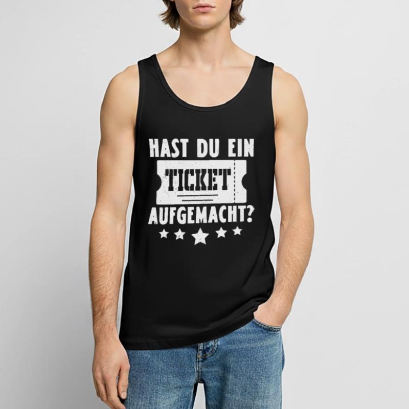 Science Coder HAST DU EIN TICKET AUFGEMACHT LUSTIG Männer Premium Bio Tank Top