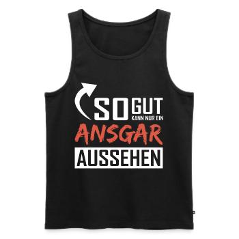 So gut kann nur ein Ansgar aussehen - Männer Premium Bio Tank Top - Schwarz - Vorne - Michal (187cm)