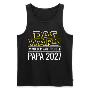Papa 2027 - Das wars mit der Nachtruhe - Männer Premium Bio Tank Top - Schwarz - Vorne - Michal (187cm)