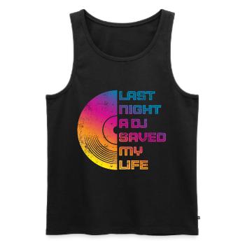 Last night a dj saved my life - Männer Premium Bio Tank Top - Schwarz - Vorne - AI Model Male 178 light (178cm)