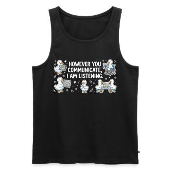 Egal, wie deine Stimme klingt, ich bleibe dran. - Männer Premium Bio Tank Top - Schwarz - Vorne - AI Model Male 178 light (178cm)