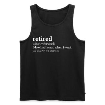 Retired Meaning Retired Definition - Men's Premium Organic Tank Top - black - Front - Michal (187cm)